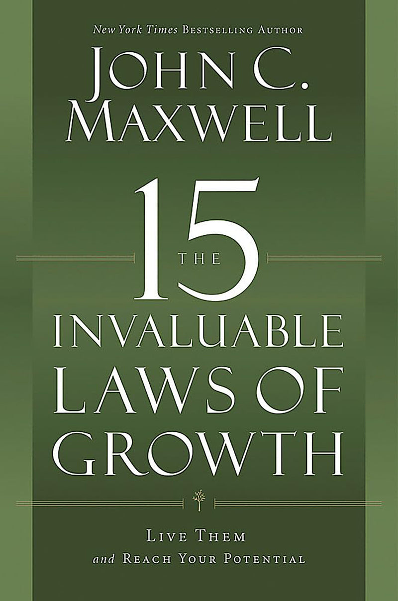 15 Invaluable Laws of Growth