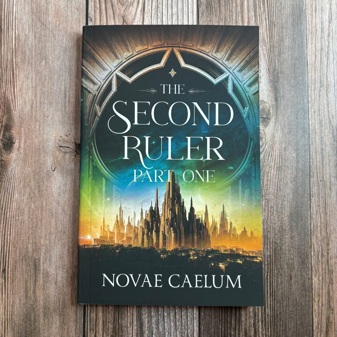 The Second Ruler: Part One - The Stars and Green Magics Book 6 (Paperback)