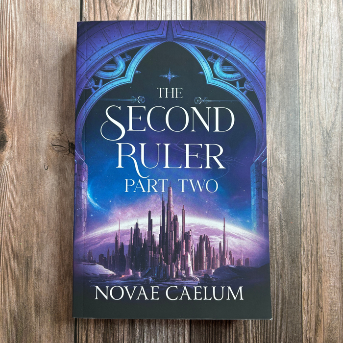 The Second Ruler Part Two: The Stars and Green Magics Book 7 (Paperback)