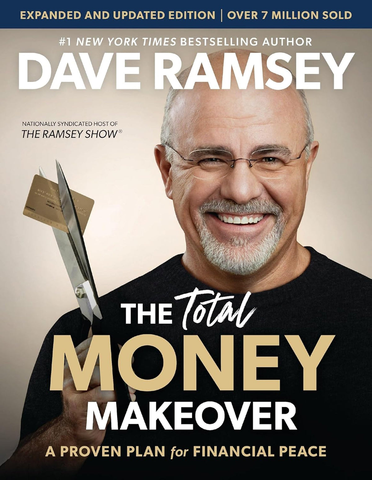 The Total Money Makeover - Expanded