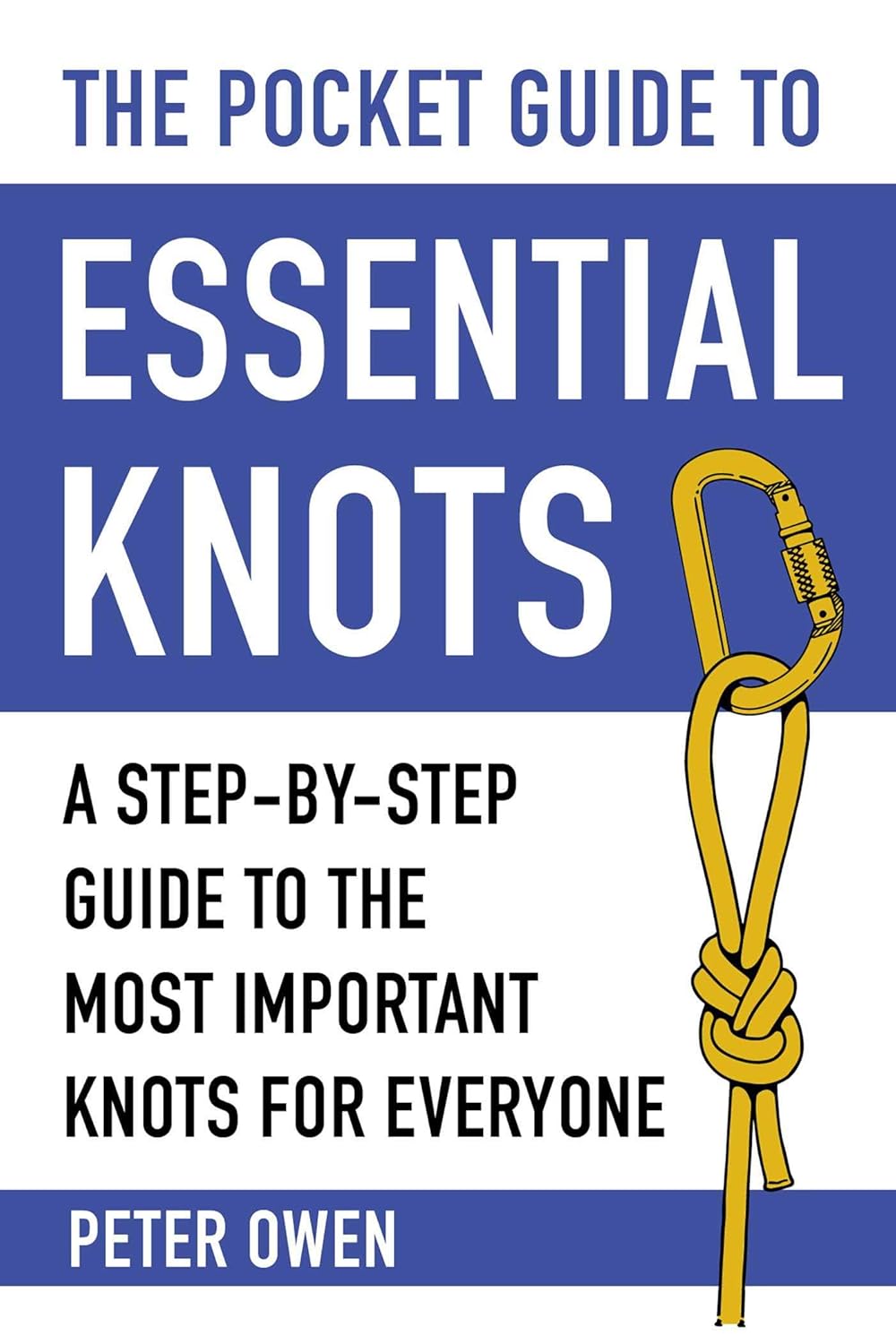 The Pocket Guide to Essential Knots