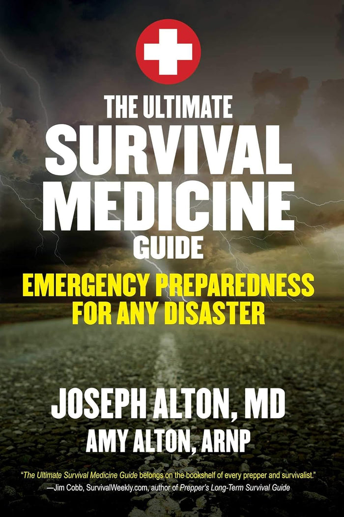 The Ultimate Survival Medicine