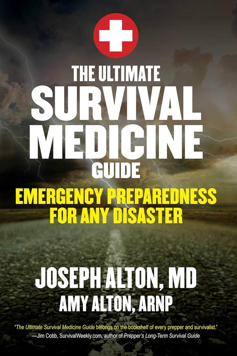 The Ultimate Survival Medicine