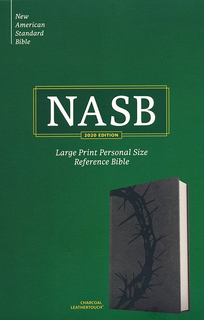 NASB Large Print Personal Size Reference Bible, Charcoal Crown of Thorns LeatherTouch