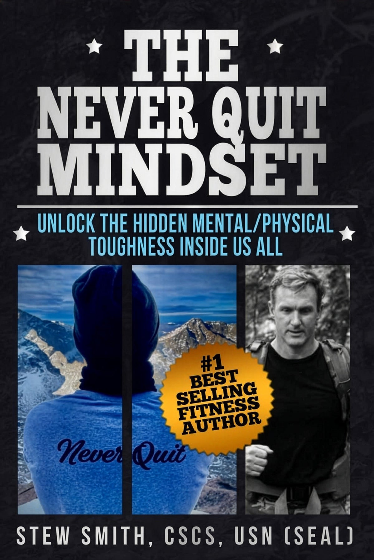 The Never Quit Mindset