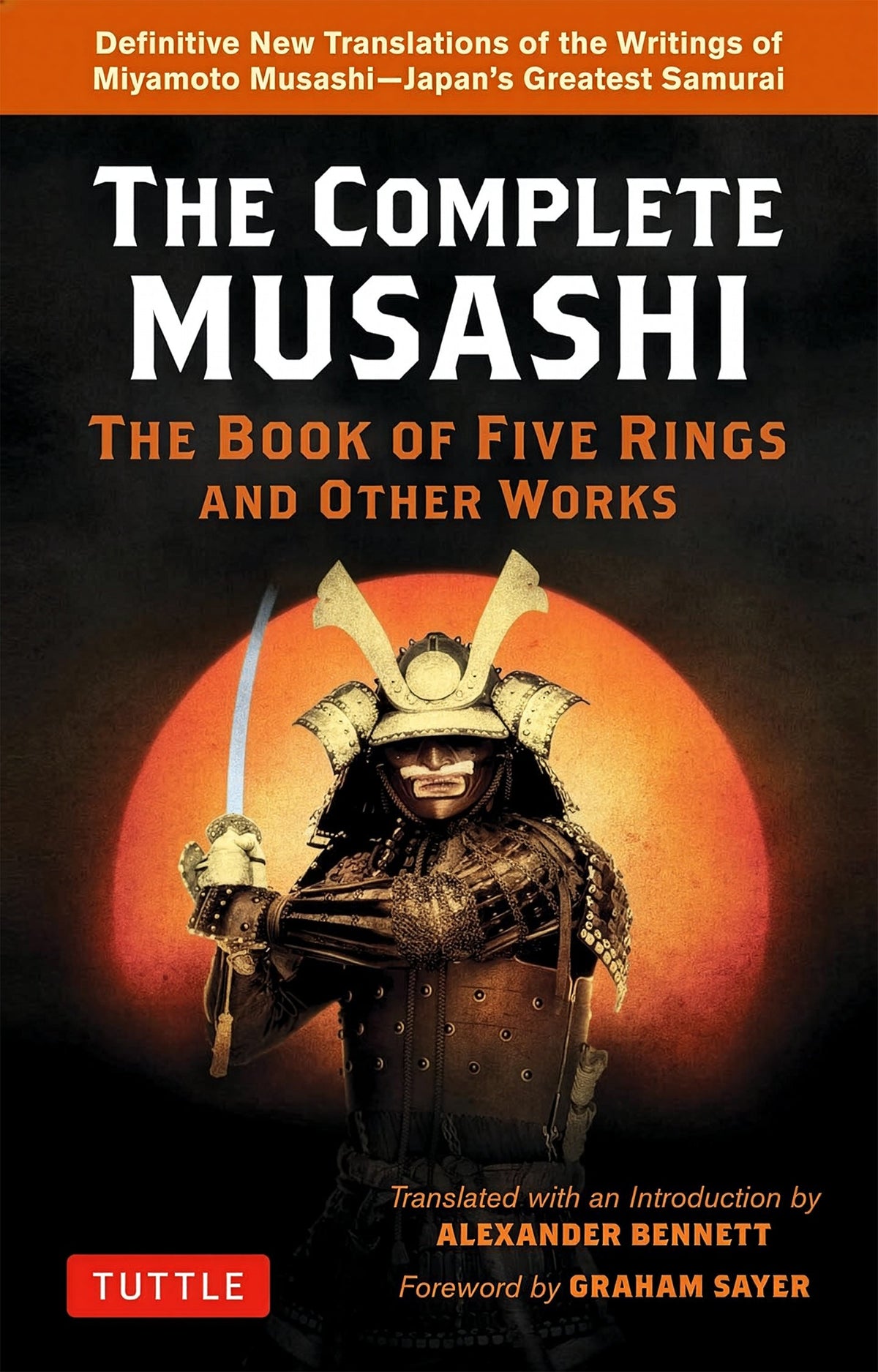The Complete Musashi:  The Book of Five Rings and Other Works
