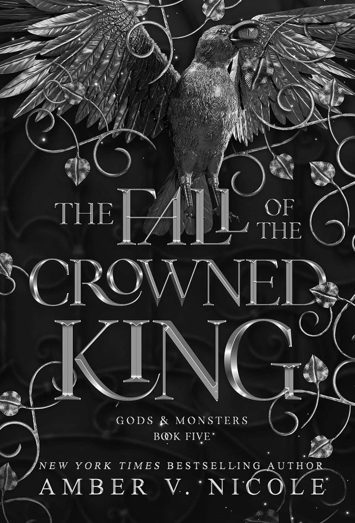 The Fall of the Crowned King (Pre-Order)