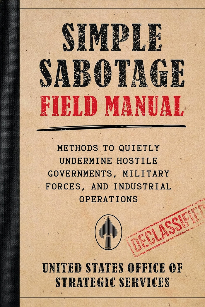Simple Sabotage Field Manual