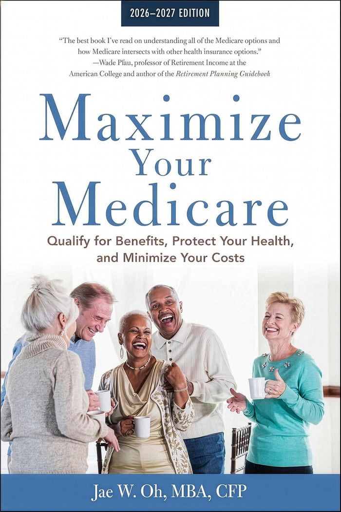 Maximize Your Medicare: 2026–2027