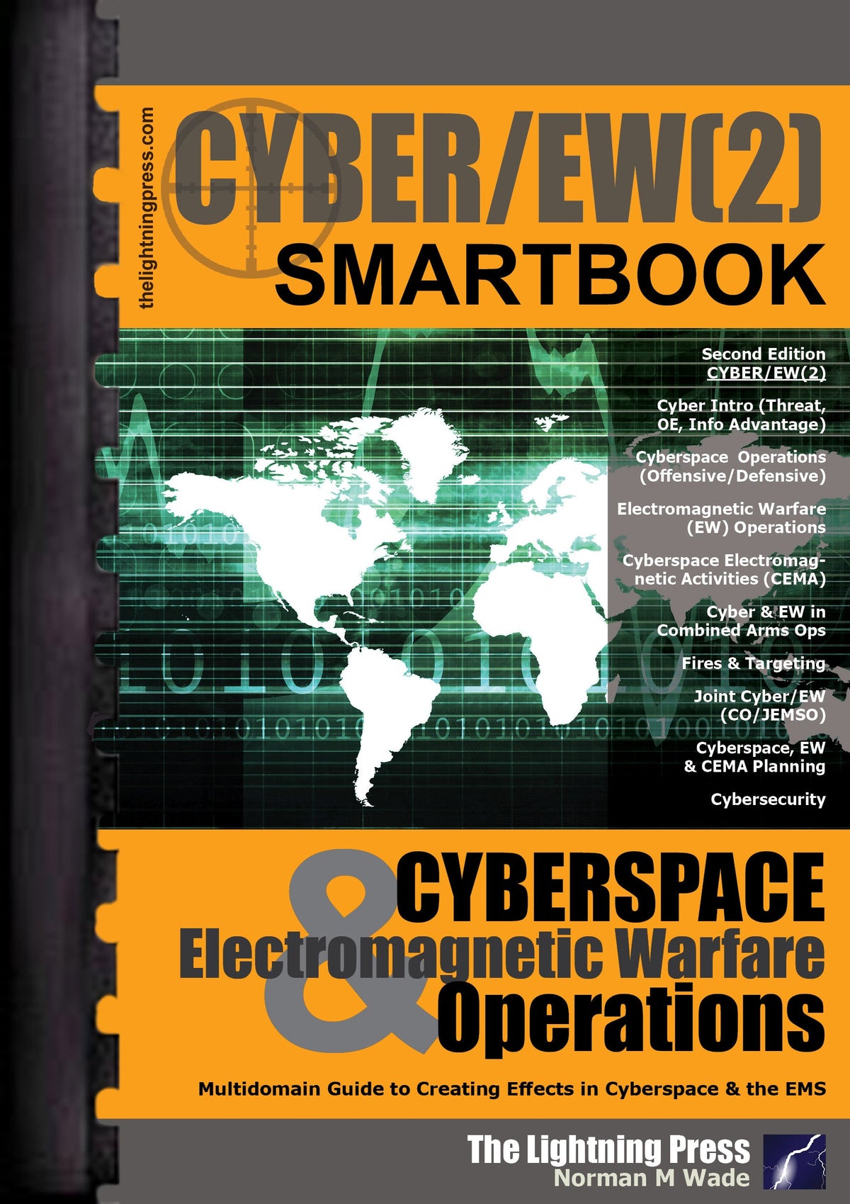 CYBER/EW(2): The Cyberspace & Electromagnetic Warfare Operations SMARTbook, 2nd Ed.