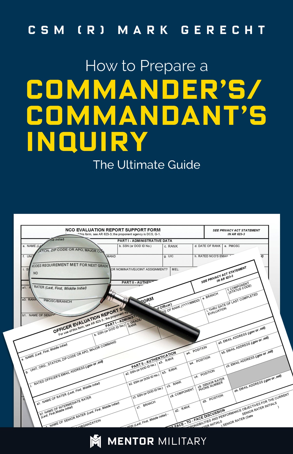 Commander Making An Order How to Prepare a Commander's/Commandant's Inquiry: The Ultimate Guide ...