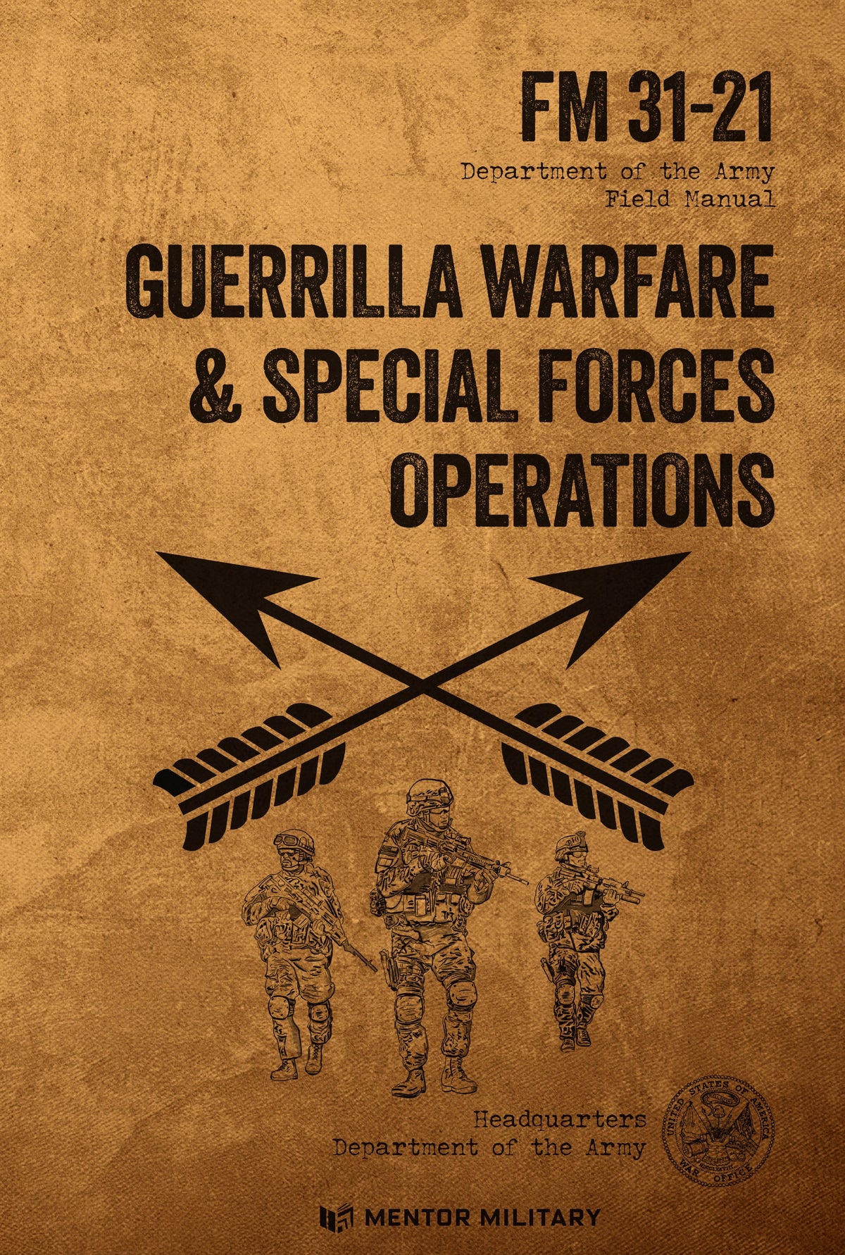 Guerilla Warfare and Special Forces Operations