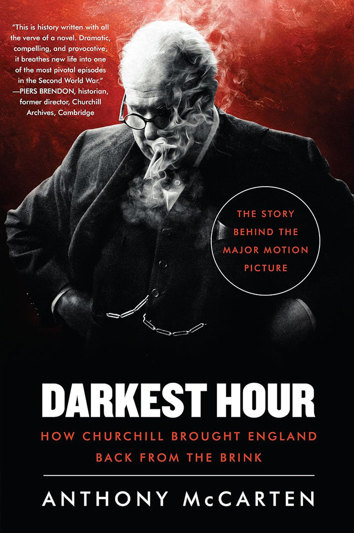 Darkest Hour; How Churchill Brought England Back from the Brink, TRADE