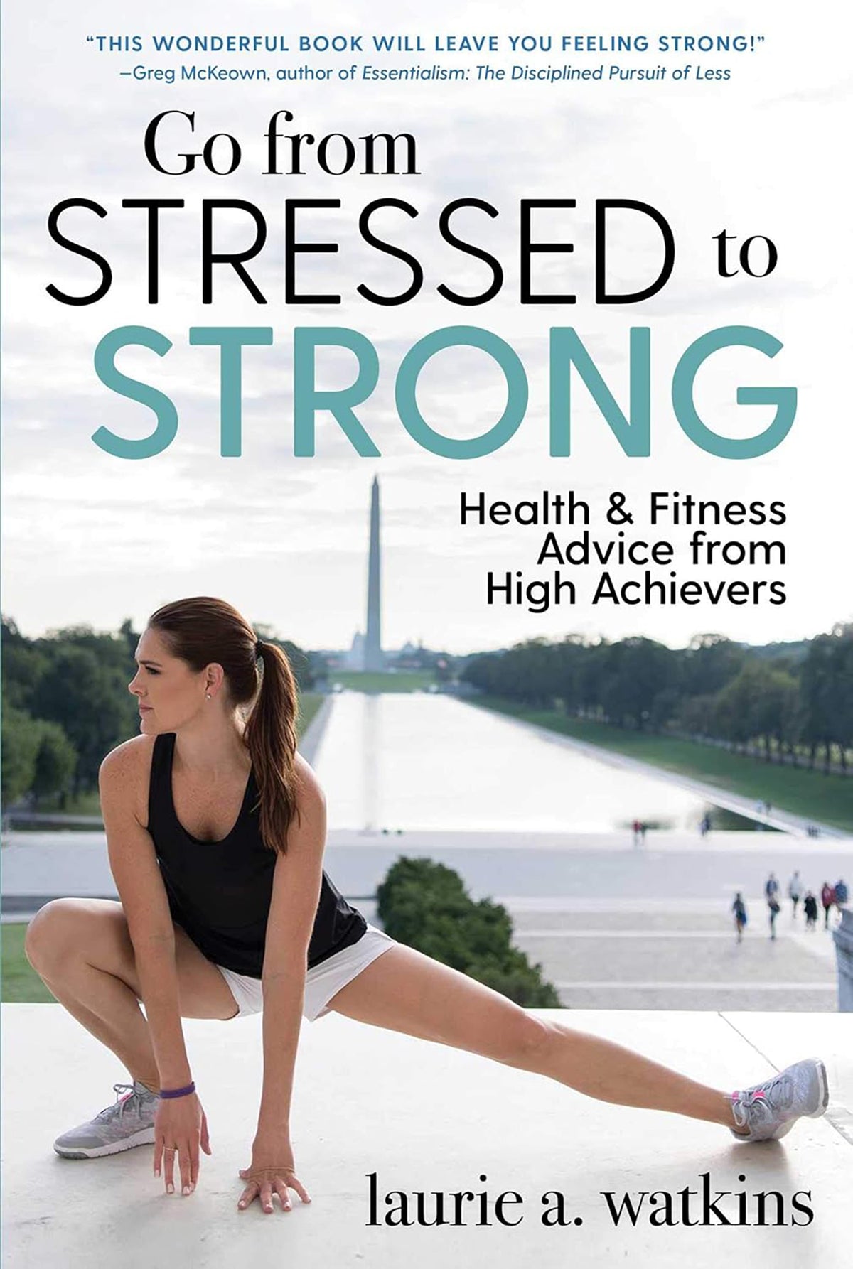 Go From Stressed to Strong