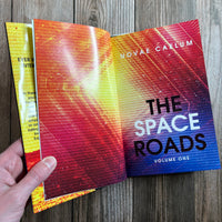 SIGNED The Space Roads: Volume One (Illustrated Hardcover)