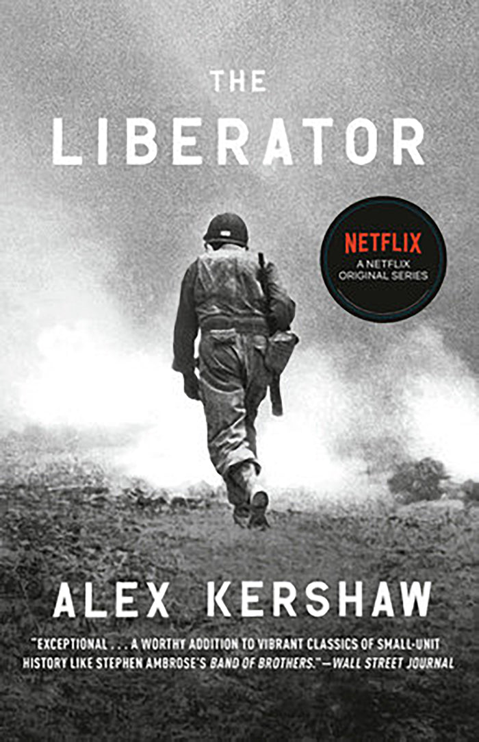 Liberator: One World War II Soldier's 500 Day Odyssey