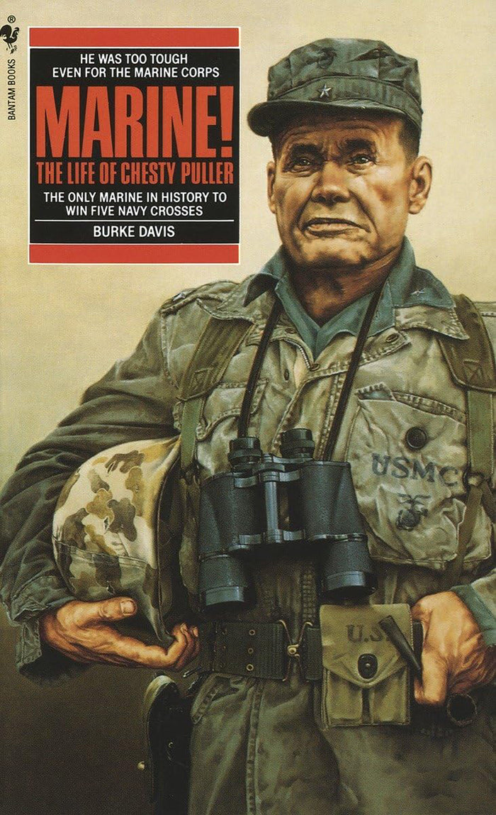 Marine: The Life of Chesty Puller