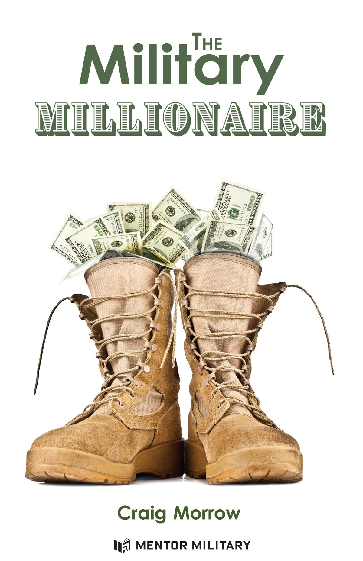 The Military Millionaire (Pre-Order)