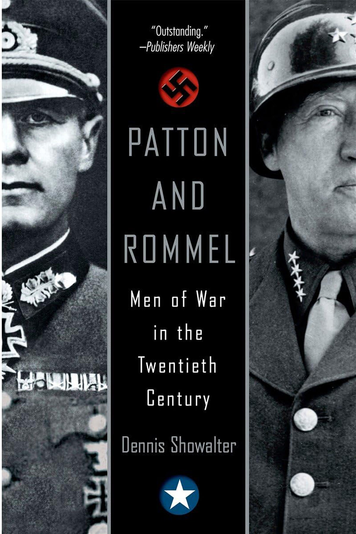 Patton and Romell: Men of War in the Twentieth Century