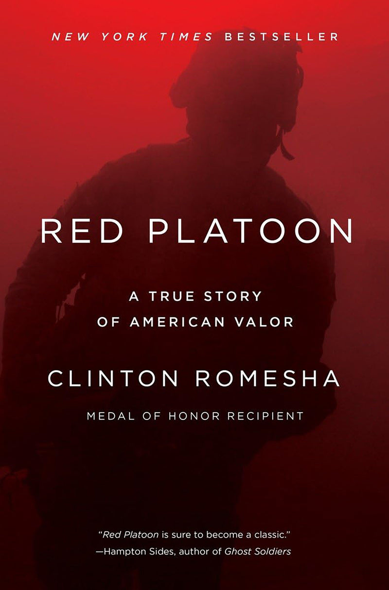 Red Platoon: A True Story of Amercian Valor