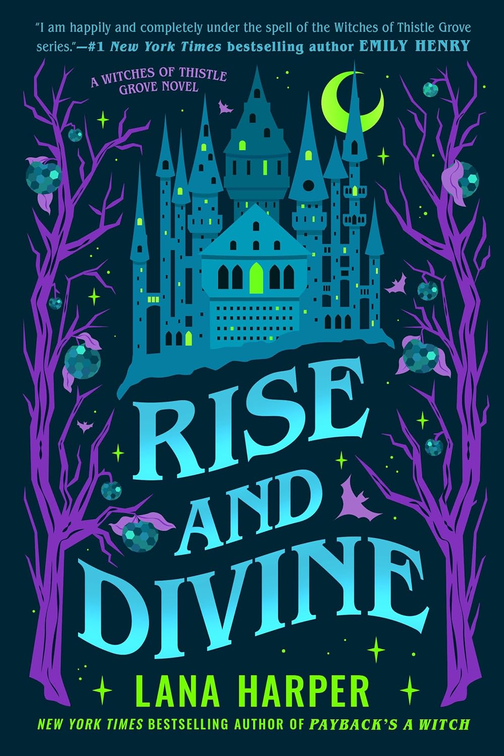 Rise and Divine (The Witches of Thistle Grove #5)