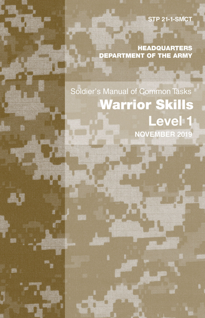 Soldier's Manual of Common Tasks - Skill Level 1