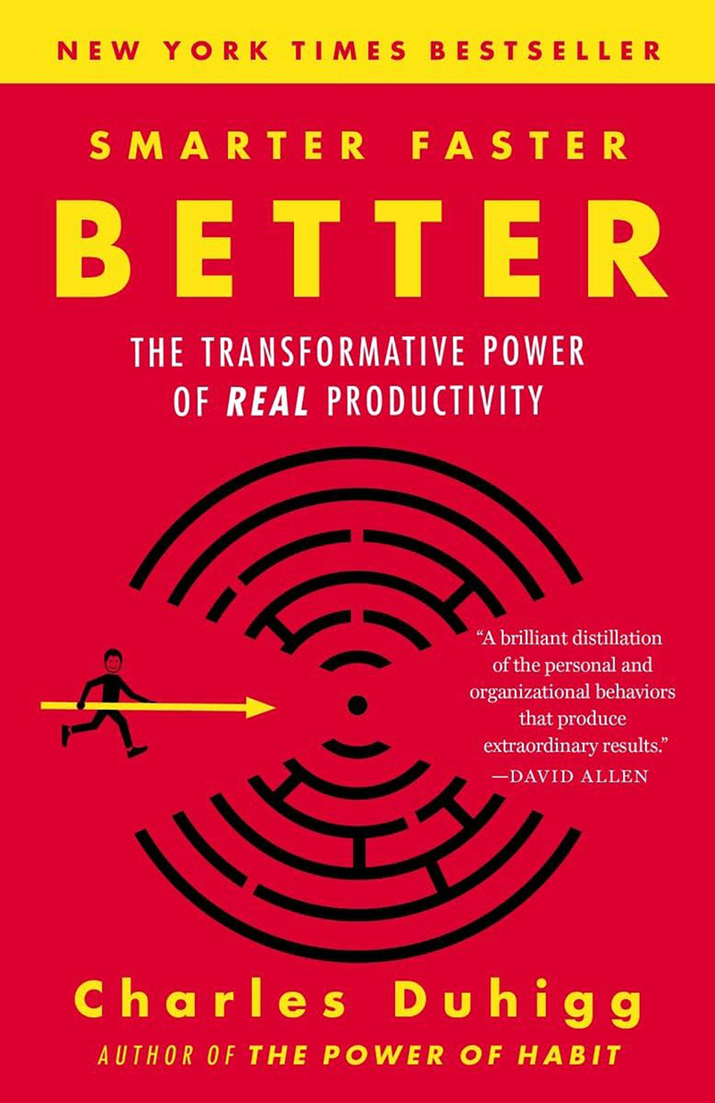 Smarter Faster Better; The Transformative Power of Real Productivity