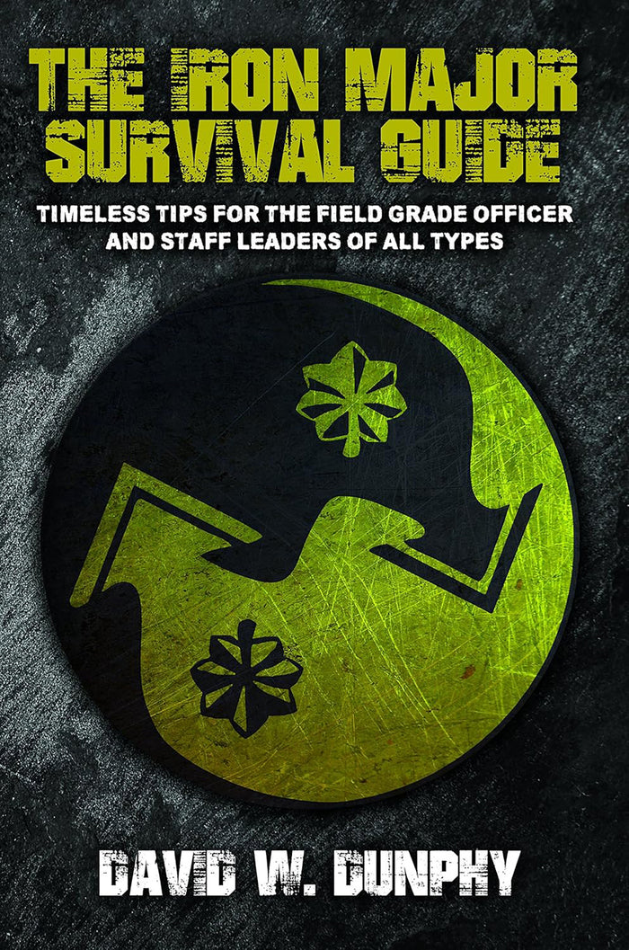 The Iron Major Survival Guide