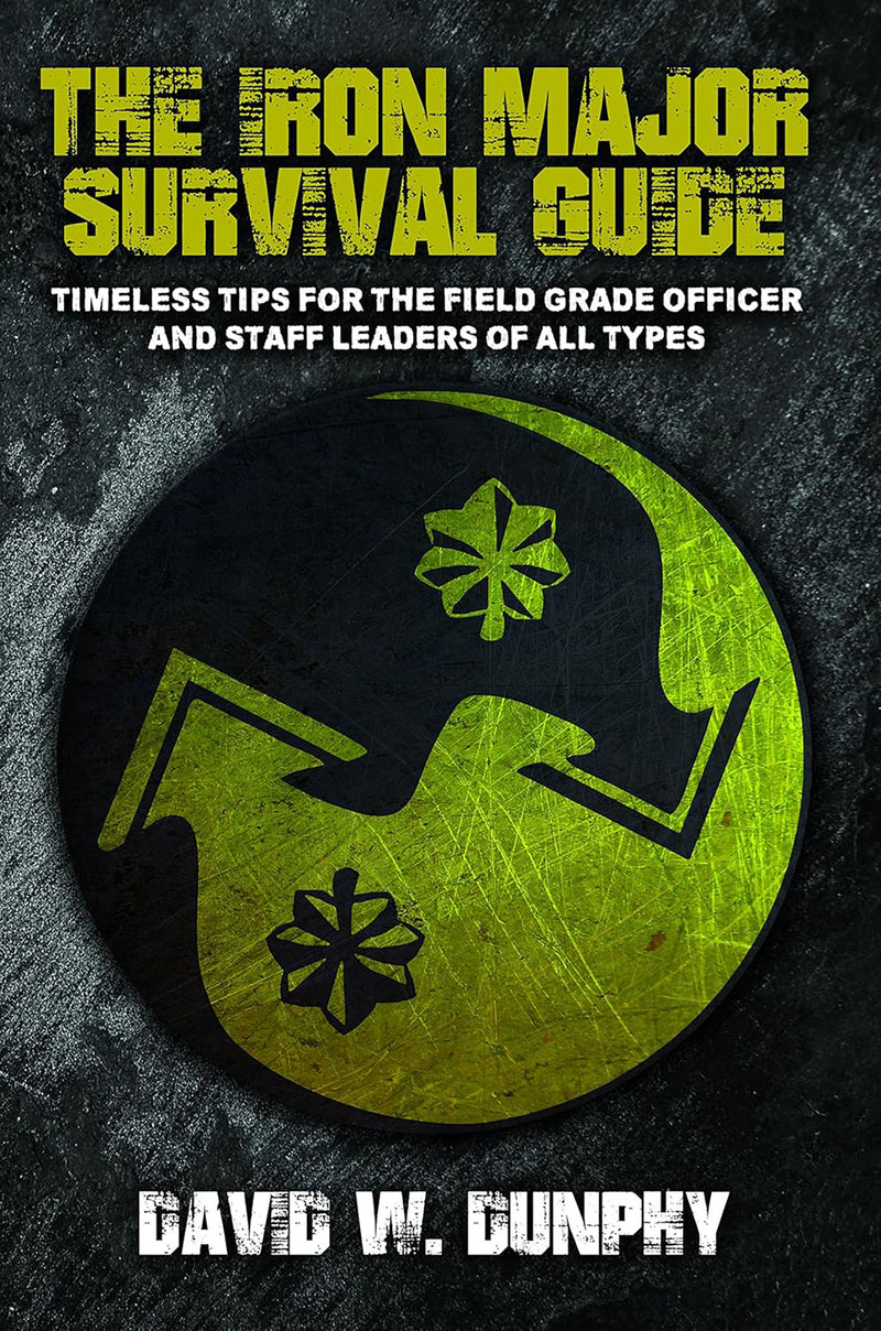 The Iron Major Survival Guide