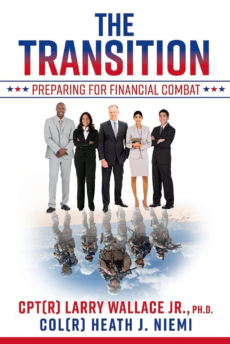 The Transition: Preparing For Financial Combat