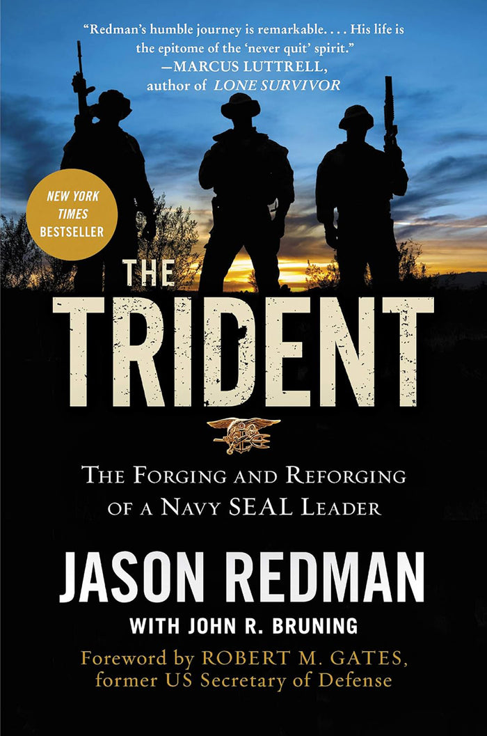 The Trident: The Forging and Reforging of a Navy Seal Leader (PAPERBACK)