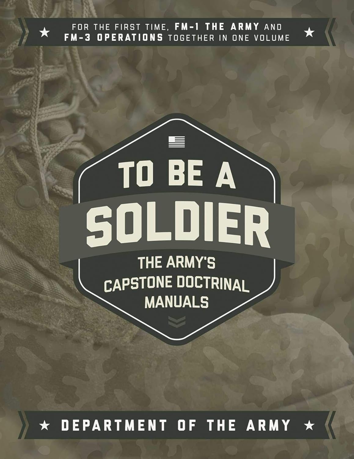 To Be A Soldier