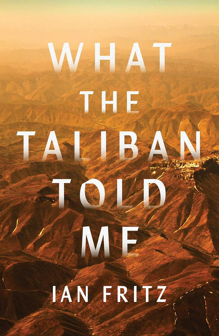 What The Taliban Told Me