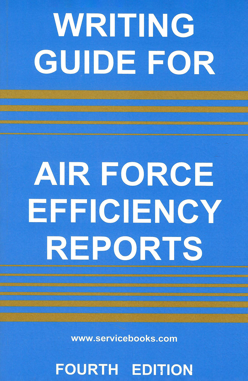 Writing Guide for Air Force Efficiency Reports