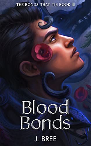 Blood Bonds Book 3 (The Bonds That Tie Series)