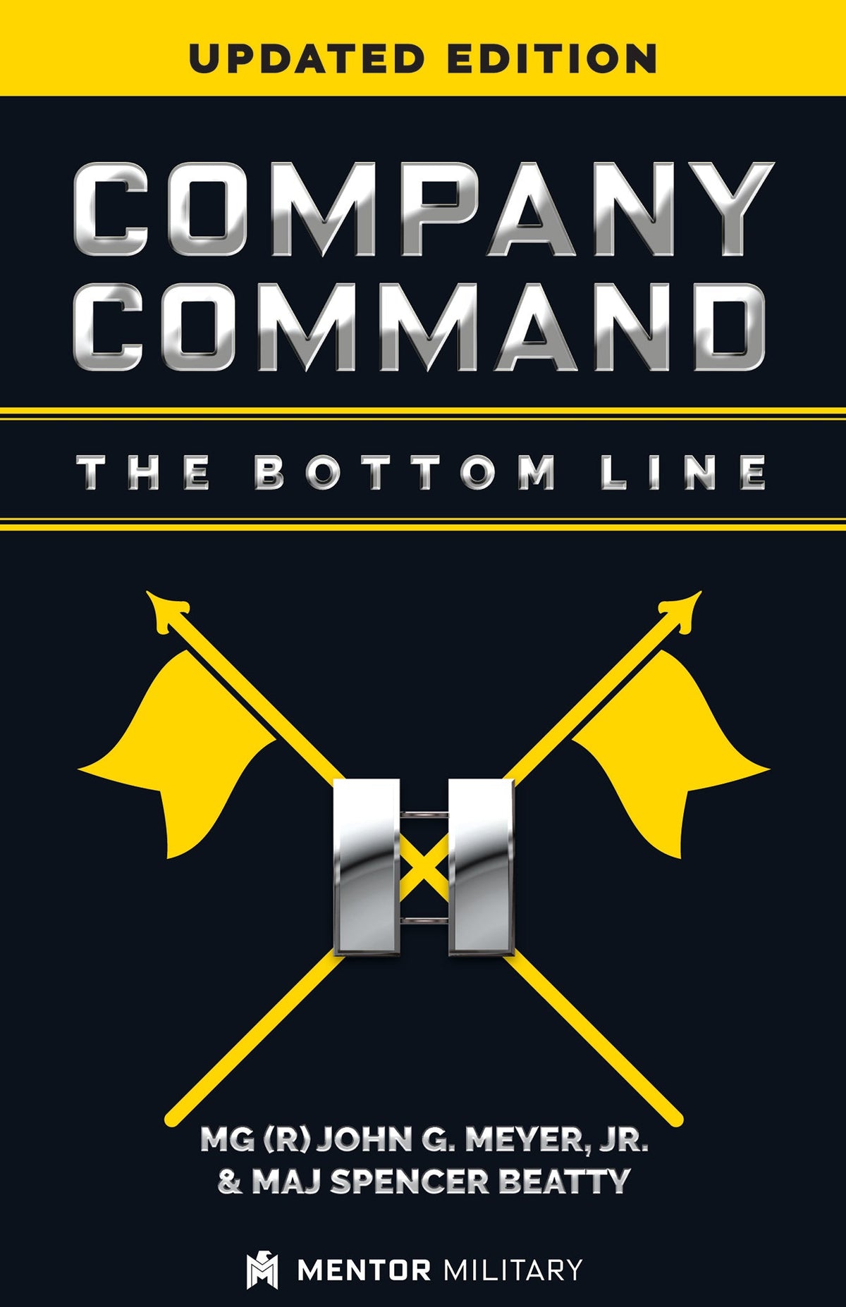 Company Command: The Bottom Line (Updated 2017 Edition)