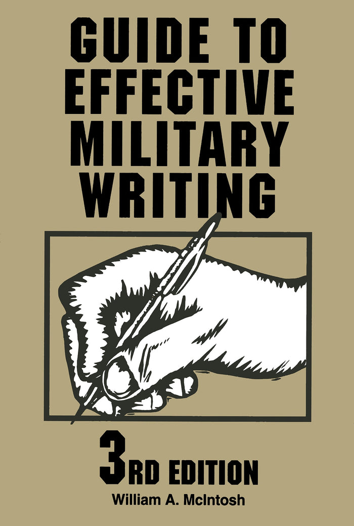 Guide To Effective Military Writing