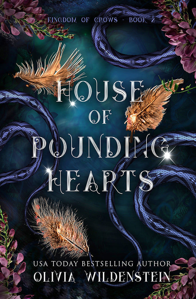 House of Pounding Hearts Book 2 (Kingdom of Crows Series)