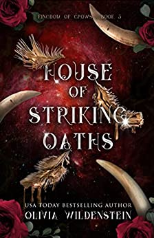 House of Striking Oaths Book 3 (Kingdom of Crows Series)