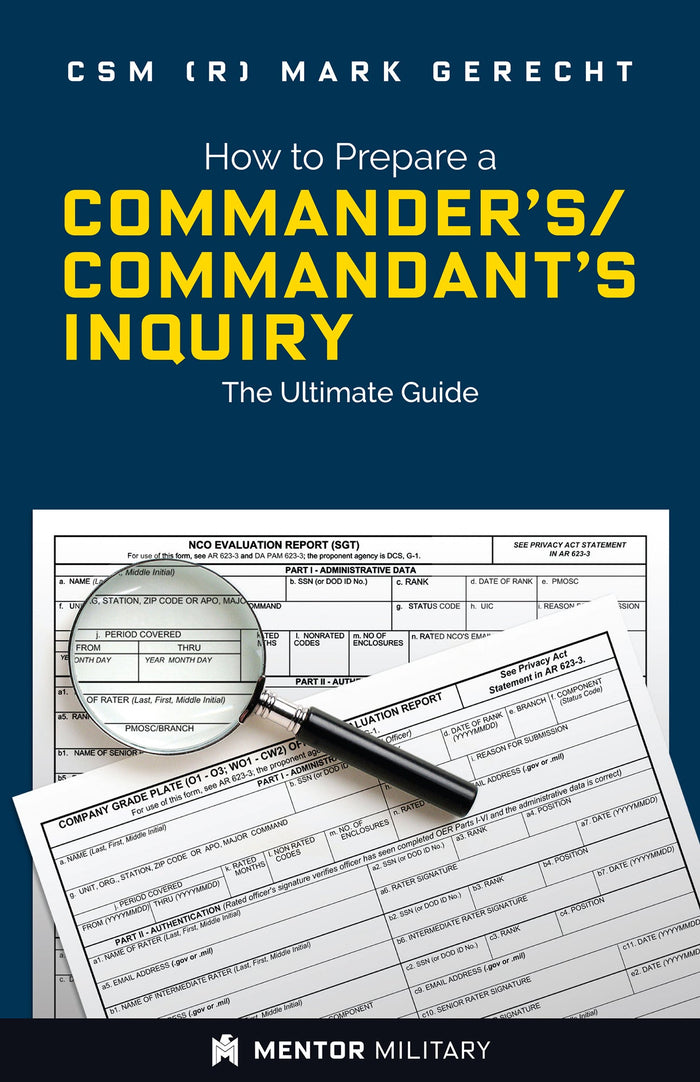 How to Prepare a Commander's/Commandant's Inquiry: The Ultimate Guide (Digital Download)