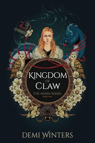 Kingdom of Claw Book 2 (The Ashen Series)