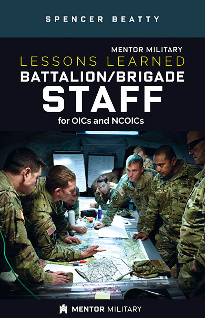 Lessons Learned: Battalion/Brigade Staff