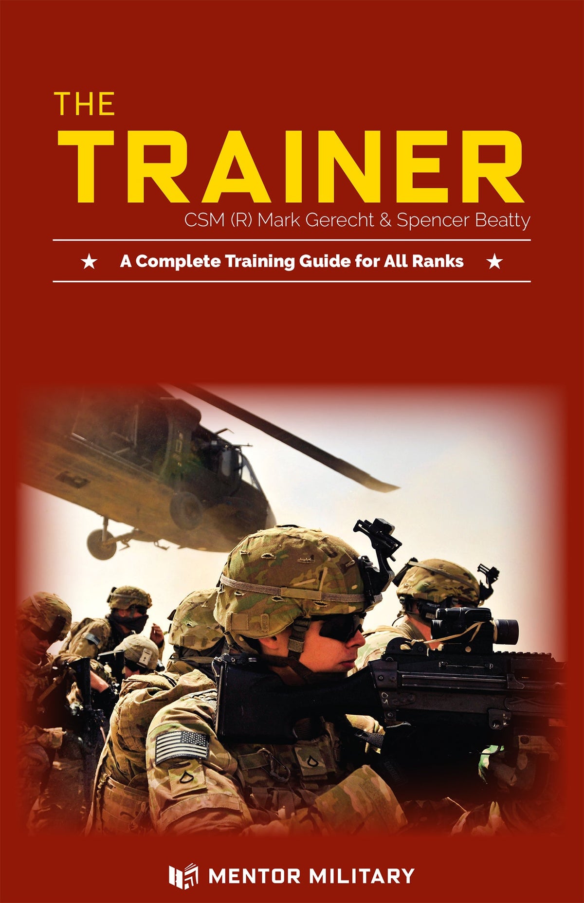 The Trainer: A Complete Training Guide for All Ranks (New size and new ISBN#)