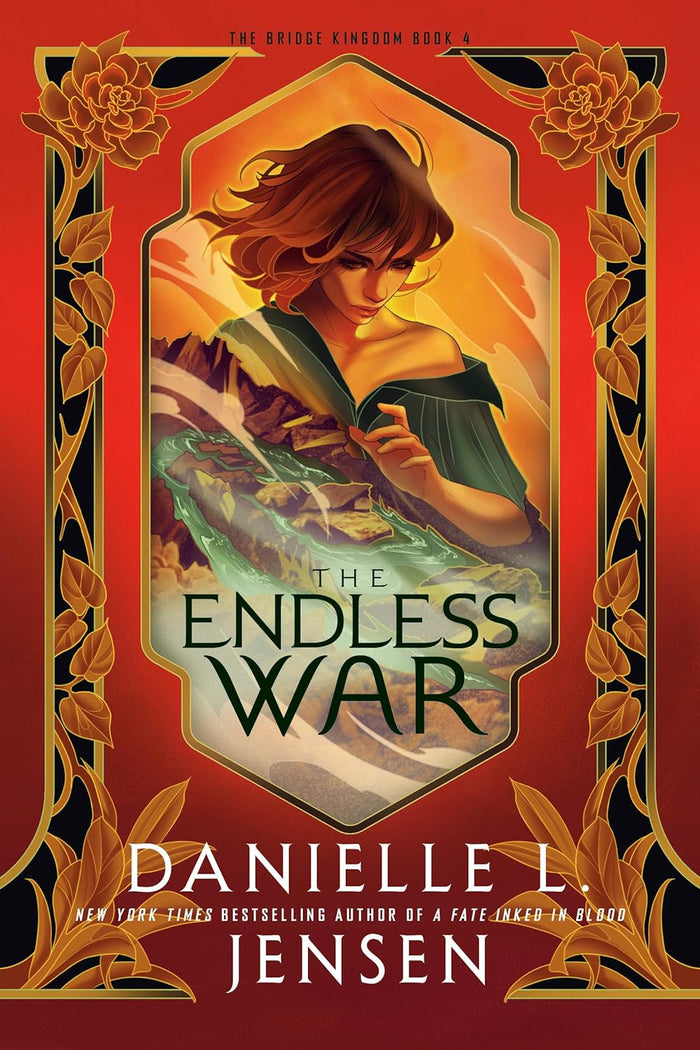 The Endless War Book 4 (The Bridge Kingdom Series)