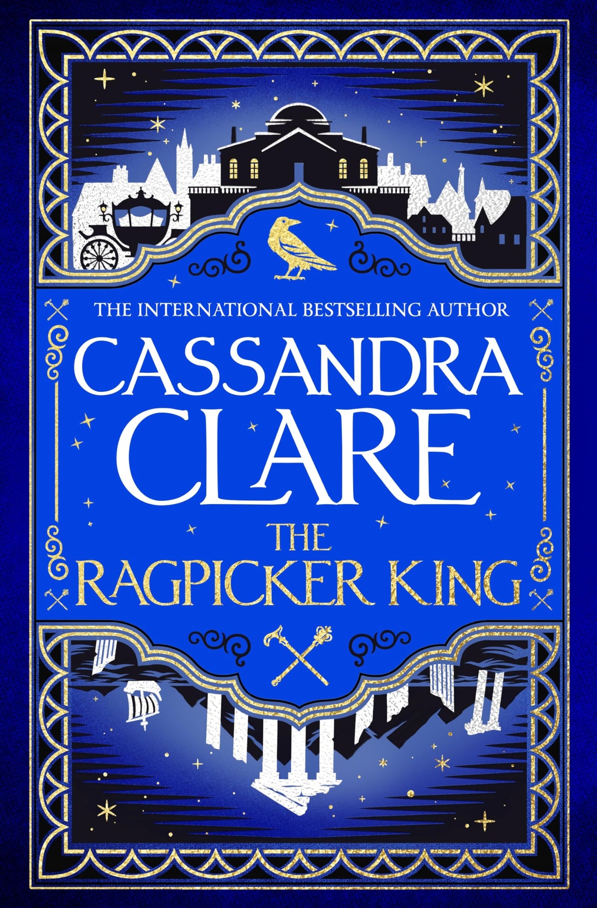 The Ragpicker King Book 2 (The Chronicles of Castellane)